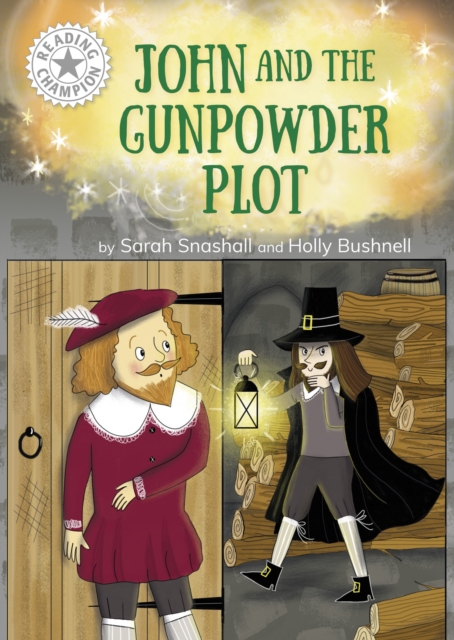 Reading Champion: John and the Gunpowder Plot