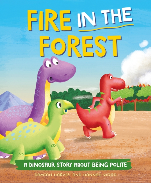 Dinosaur Story: Fire in the Forest