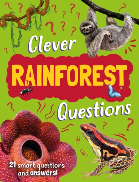 Clever: Rainforest Questions