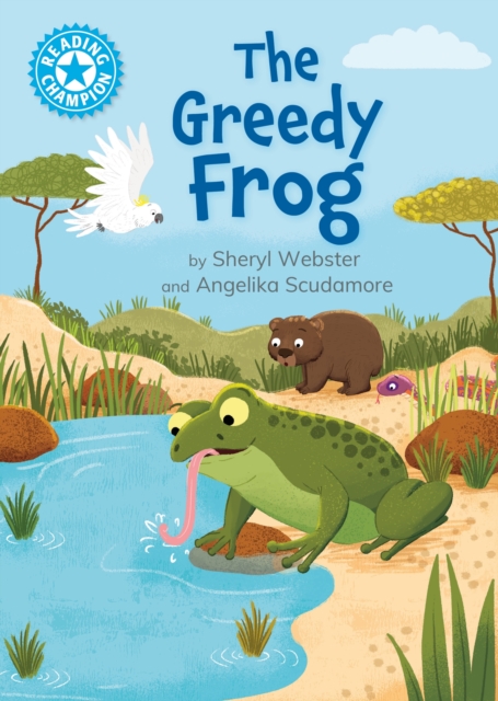 Reading Champion: The Greedy Frog