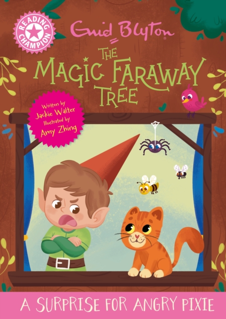 Reading Champion: Magic Faraway Tree : A Surprise for Angry Pixie