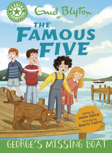 Reading Champion: The Famous Five: George's Missing Boat