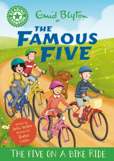 Reading Champion: The Famous Five: The Five on a Bike Ride