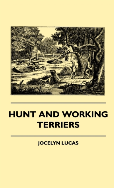 Hunt And Working Terriers