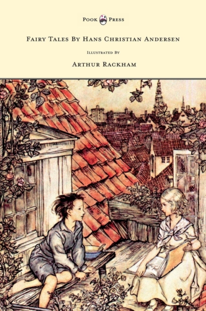 Fairy Tales By Hans Christian Andersen Illustrated By Arthur Rackham