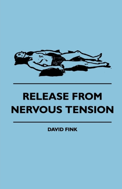 Release From Nervous Tension