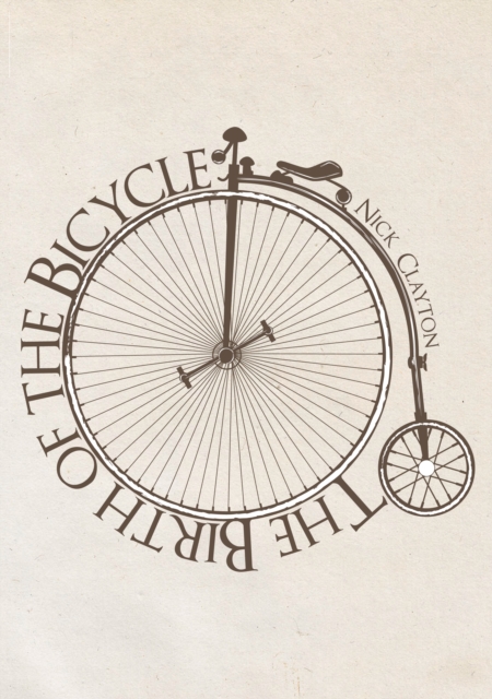 Birth of the Bicycle