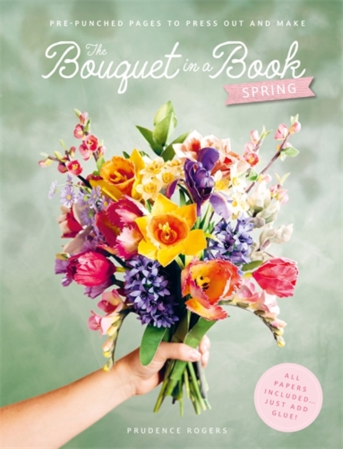 The Bouquet in a Book: Spring