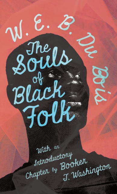 Souls Of Black Folk