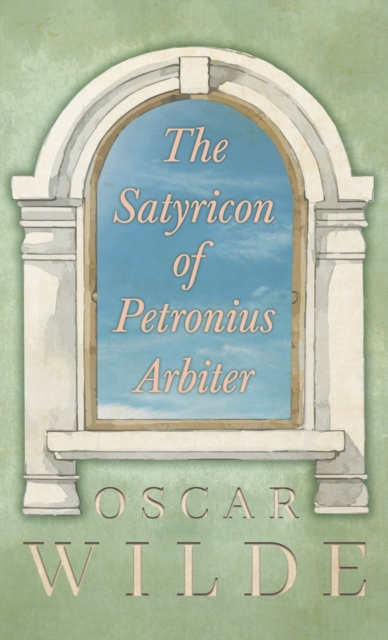 Satyricon Of Petronius Arbiter