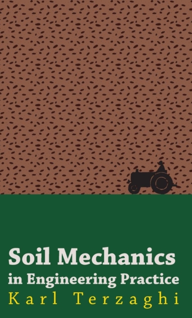 Soil Mechanics In Engineering Practice