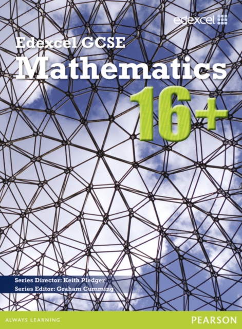 GCSE Mathematics Edexcel 2010 : 16+ Student Book