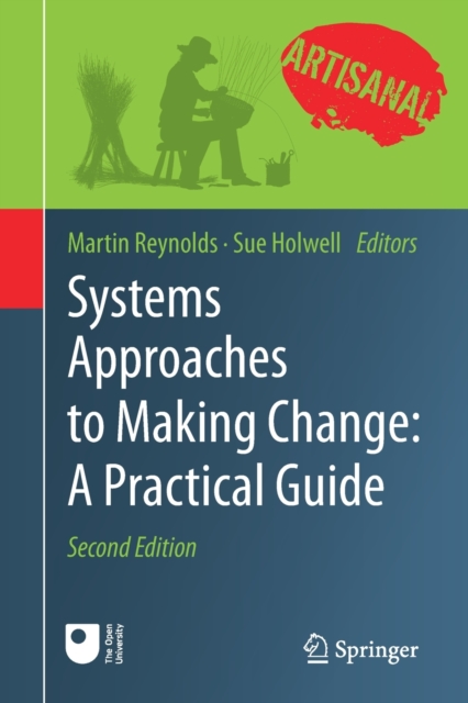 Systems Approaches to Making Change: A Practical Guide