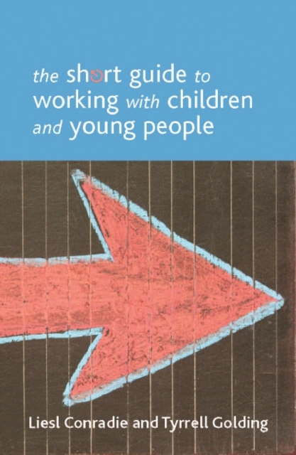 Short Guide to Working with Children and Young People