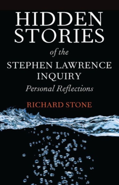 Hidden Stories of the Stephen Lawrence Inquiry