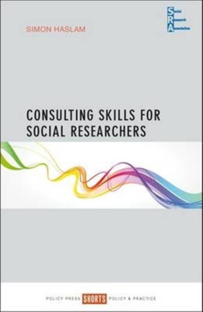 Consulting Skills for Social Researchers