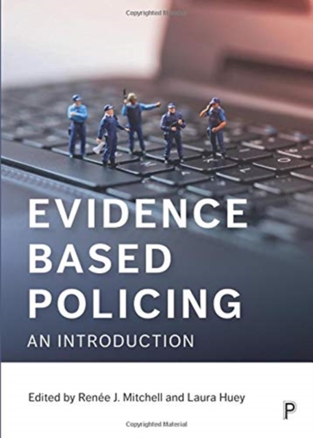 Evidence Based Policing