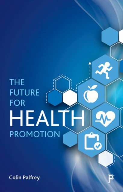 Future for Health Promotion