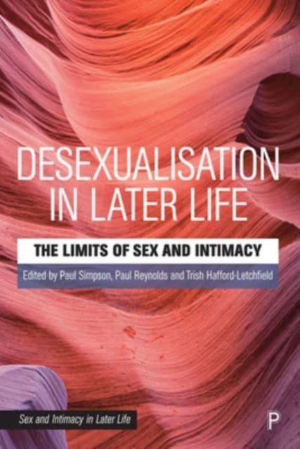 Desexualisation in Later Life