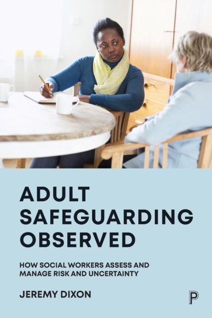 Adult Safeguarding Observed