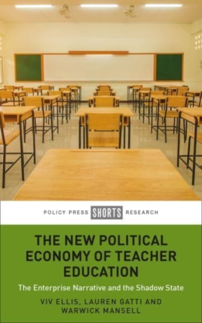 New Political Economy of Teacher Education