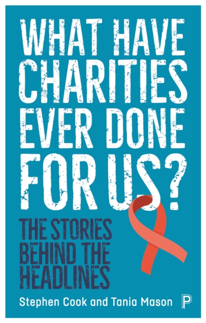 What Have Charities Ever Done for Us?