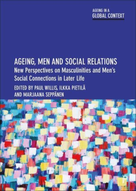 Ageing, Men and Social Relations