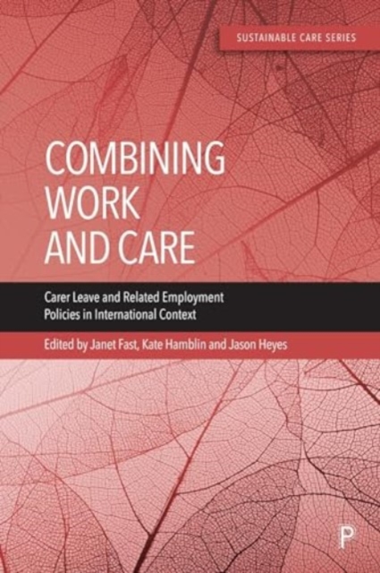 Combining Work and Care