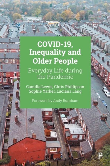 COVID-19, Inequality and Older People