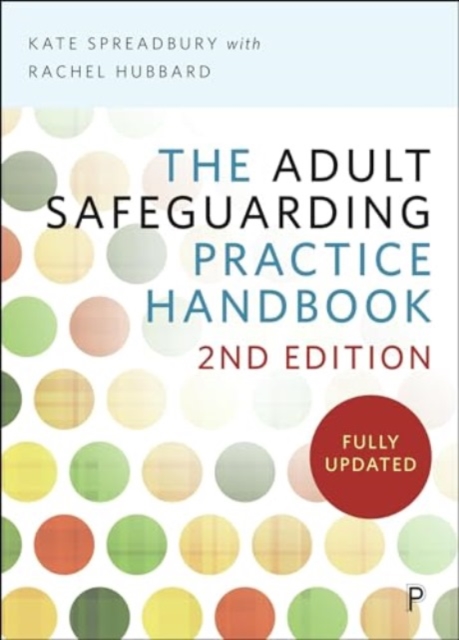 Adult Safeguarding Practice Handbook 2e