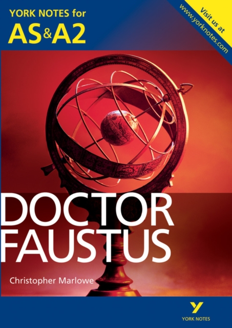 Doctor Faustus: York Notes for AS & A2