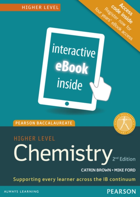 Pearson Baccalaureate Chemistry Higher Level 2nd edition ebook only edition (etext) for the IB Diploma