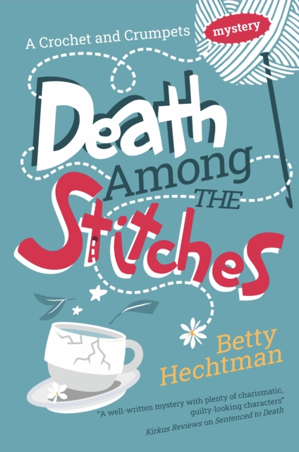 Death Among the Stitches