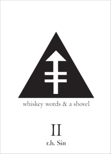 Whiskey Words & a Shovel II