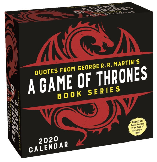 Quotes from George R. R. Martin's Game of Thrones Book Series 2020 Day-to-Day Calendar