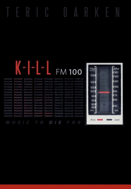 K - I - L - L Fm 100