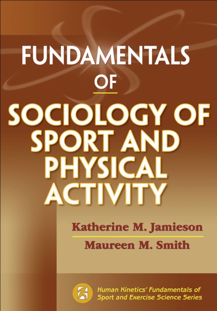 Fundamentals of Sociology of Sport and Physical Activity