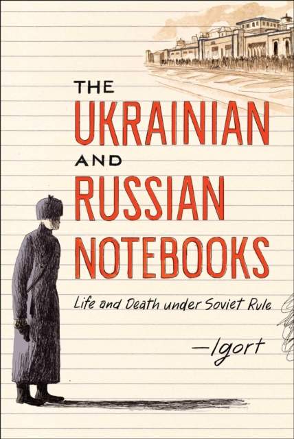 Ukrainian and Russian Notebooks