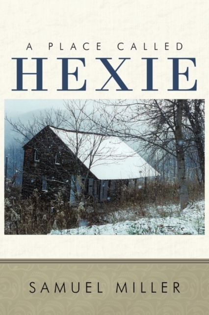 Place Called Hexie