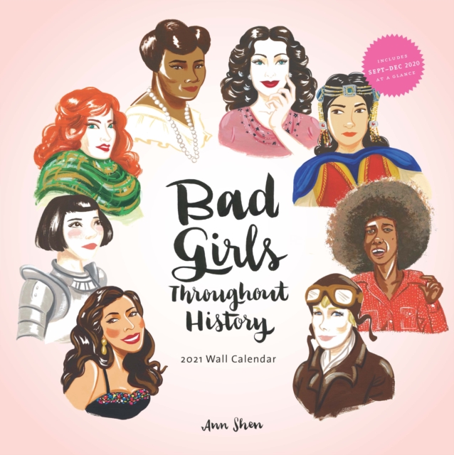 2021 Wall Calendar: Bad Girls Throughout History