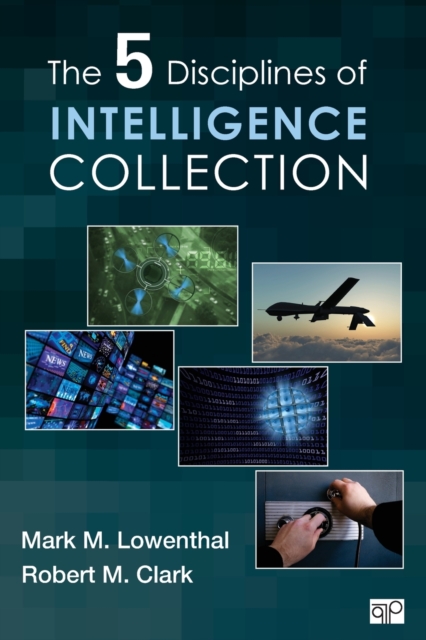 Five Disciplines of Intelligence Collection