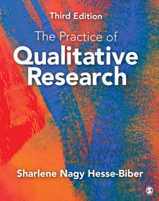 Practice of Qualitative Research