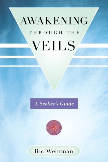 Awakening Through the Veils