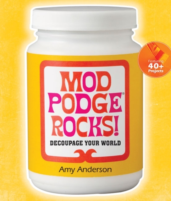 Mod Podge Rocks!