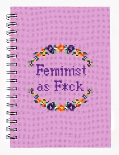 Feminist as F*ck Notebook