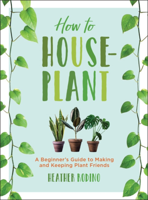 How to Houseplant