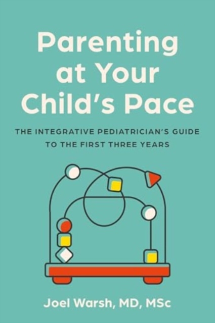 Parenting at Your Child's Pace