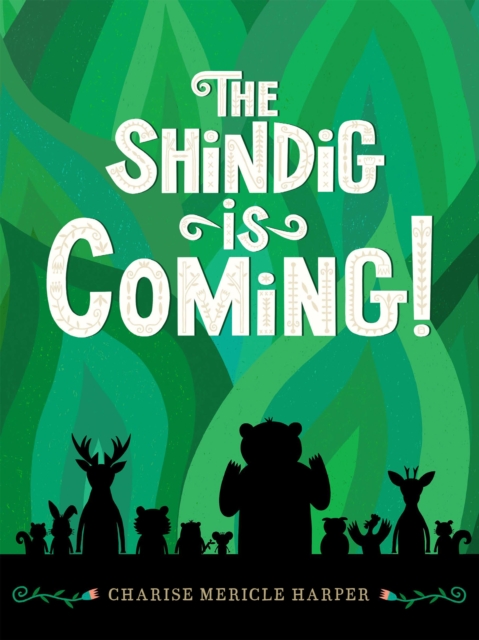 Shindig Is Coming!