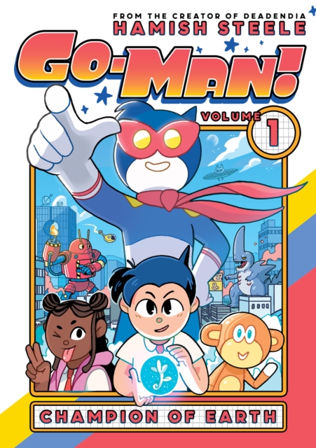 Go-Man: Champion of Earth