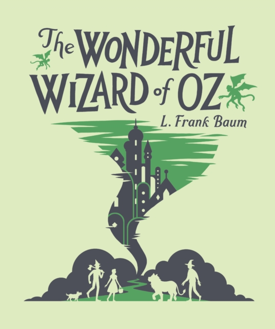 The Wonderful Wizard of Oz